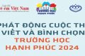 Cuộc thi viết và bình chọn “Trường học hạnh phúc” năm 2024