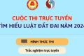 Cuộc thi trực tuyến “tìm hiểu Luật Đất đai, năm 2024”