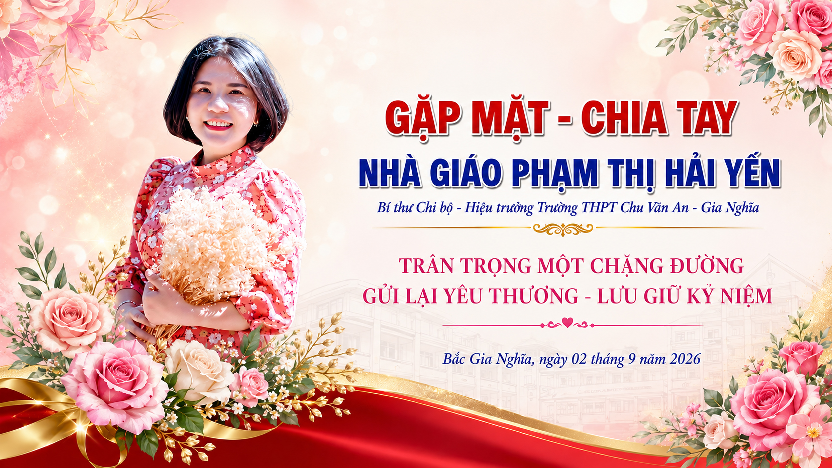 TRƯỜNG THPT CHU VĂN AN – GIA NGHĨA TỔ CHỨC GẶP MẶT, CHIA TAY CÔ PHẠM THỊ HẢI YẾN – BÍ THƯ CHI BỘ, HIỆU TRƯỞNG NHÀ TRƯỜNG